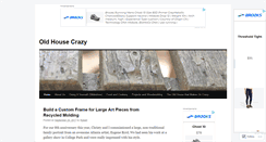 Desktop Screenshot of oldhousecrazy.com